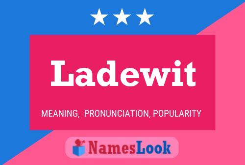 Ladewit Name Poster