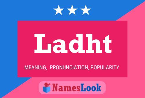 Ladht Name Poster