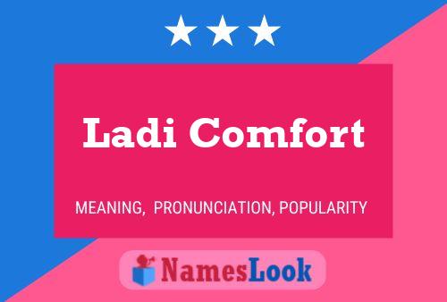 Ladi Comfort Name Poster