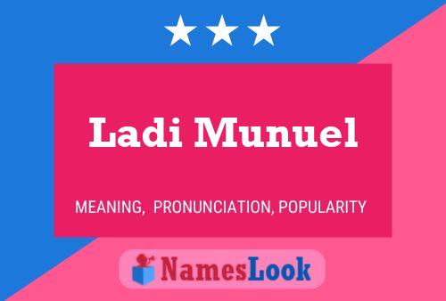 Ladi Munuel Name Poster