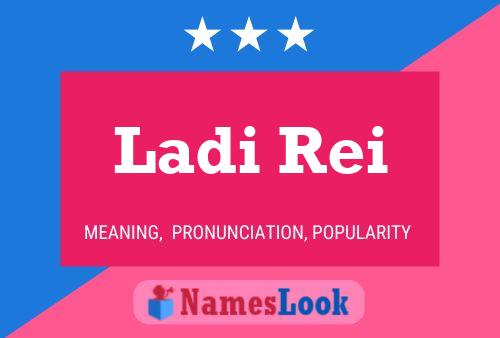 Ladi Rei Name Poster