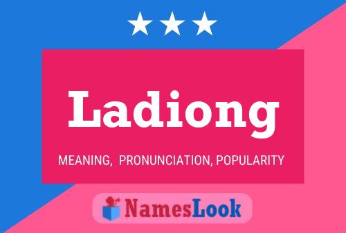 Ladiong Name Poster