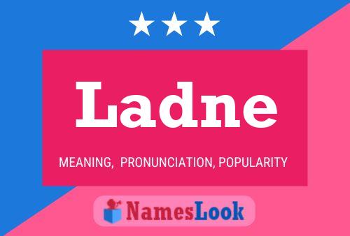 Ladne Name Poster