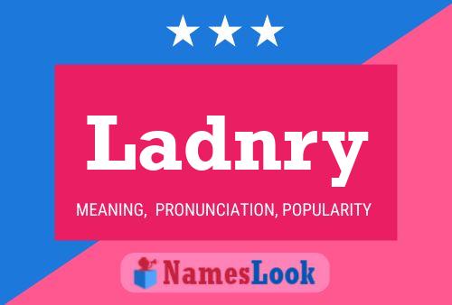 Ladnry Name Poster