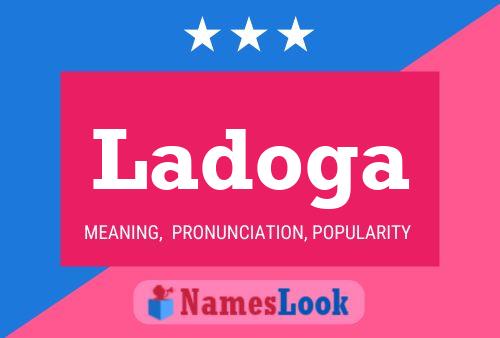 Ladoga Name Poster