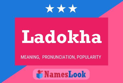 Ladokha Name Poster