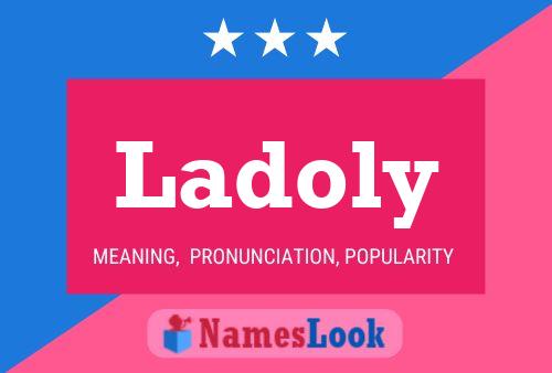 Ladoly Name Poster