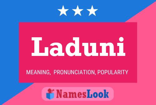 Laduni Name Poster