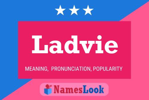 Ladvie Name Poster