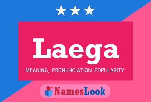 Laega Name Poster