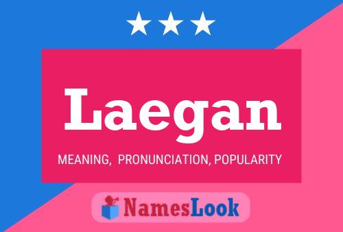 Laegan Name Poster