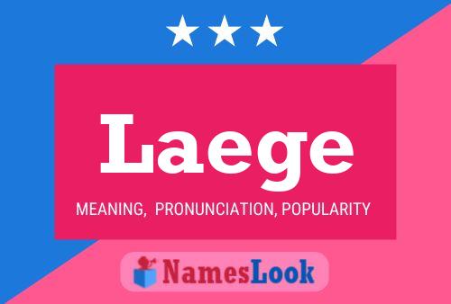 Laege Name Poster