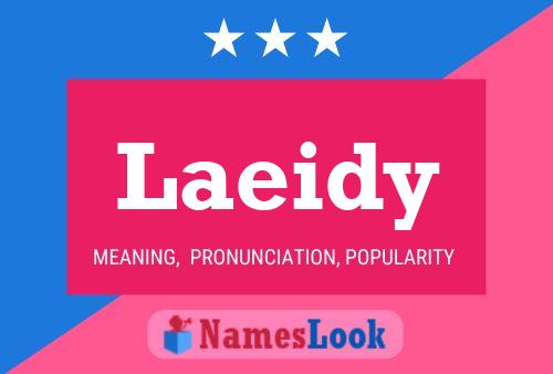 Laeidy Name Poster