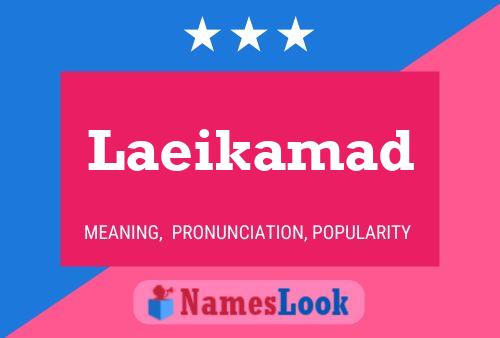 Laeikamad Name Poster