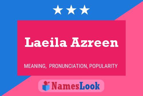 Laeila Azreen Name Poster