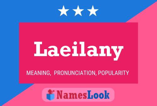 Laeilany Name Poster