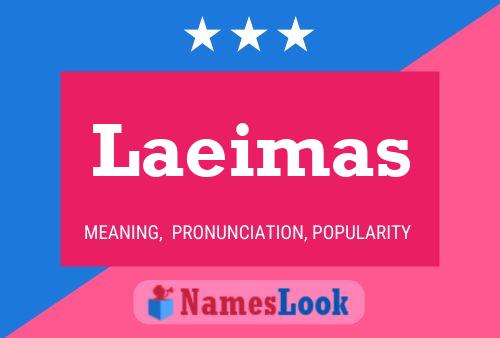 Laeimas Name Poster