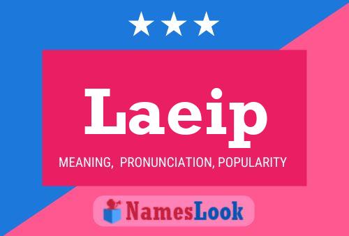 Laeip Name Poster