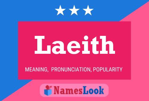 Laeith Name Poster