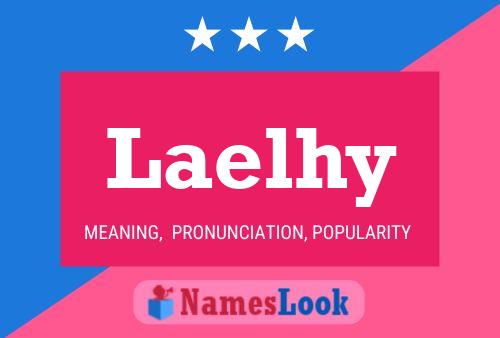 Laelhy Name Poster