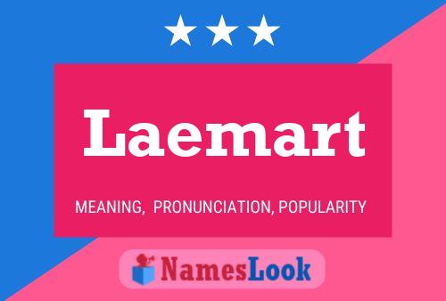 Laemart Name Poster