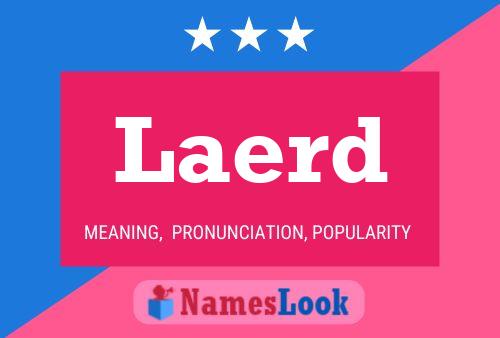 Laerd Name Poster