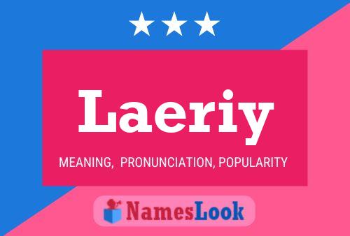 Laeriy Name Poster