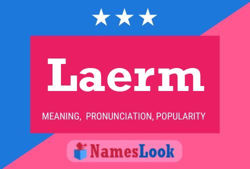 Laerm Name Poster