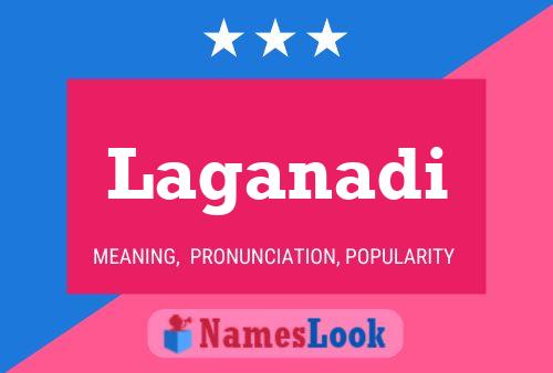 Laganadi Name Poster