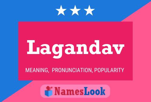 Lagandav Name Poster