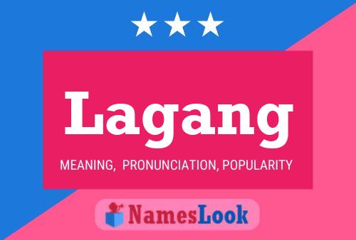 Lagang Name Poster