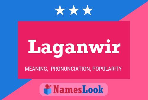 Laganwir Name Poster