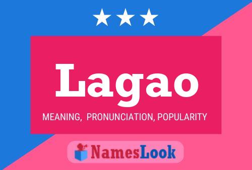 Lagao Name Poster