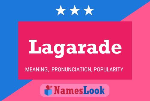 Lagarade Name Poster