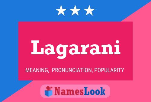 Lagarani Name Poster