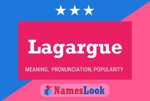 Lagargue Name Poster