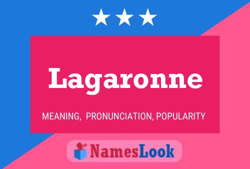 Lagaronne Name Poster