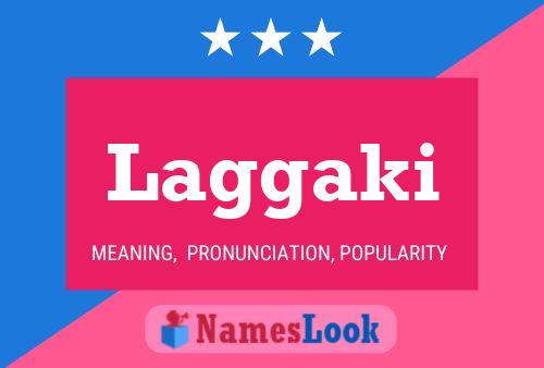 Laggaki Name Poster