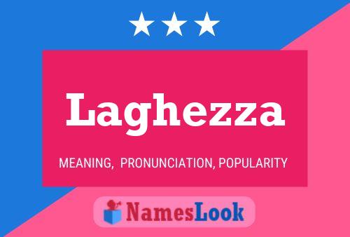 Laghezza Name Poster