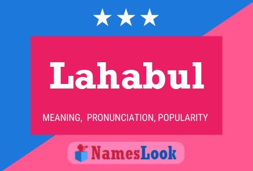 Lahabul Name Poster