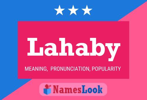 Lahaby Name Poster