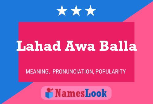 Lahad Awa Balla Name Poster