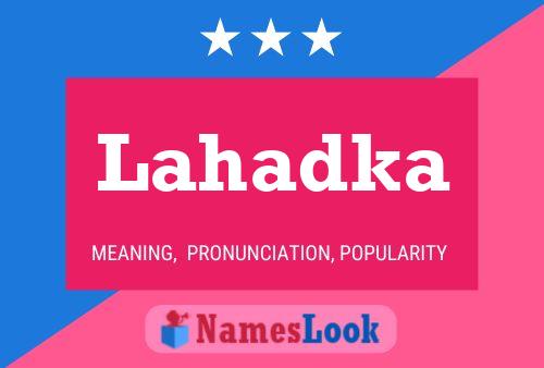 Lahadka Name Poster