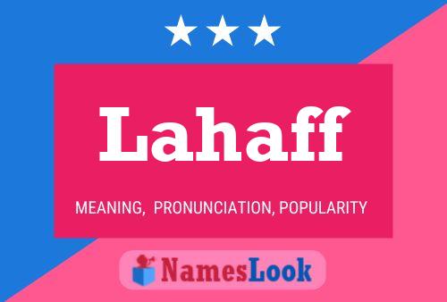 Lahaff Name Poster