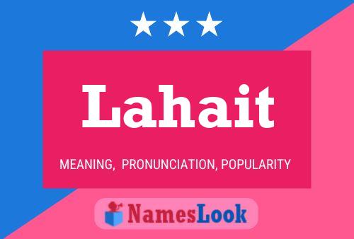 Lahait Name Poster