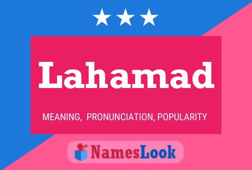 Lahamad Name Poster