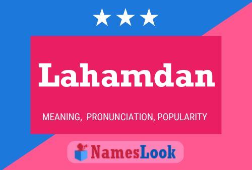 Lahamdan Name Poster