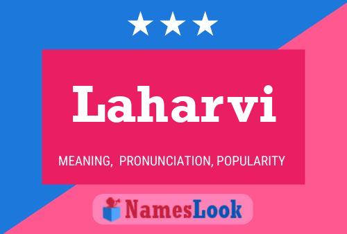 Laharvi Name Poster