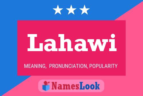 Lahawi Name Poster