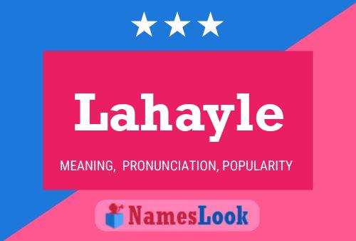 Lahayle Name Poster